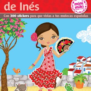 MINI MIKI - LOS VESTIDOS DE INÉS
