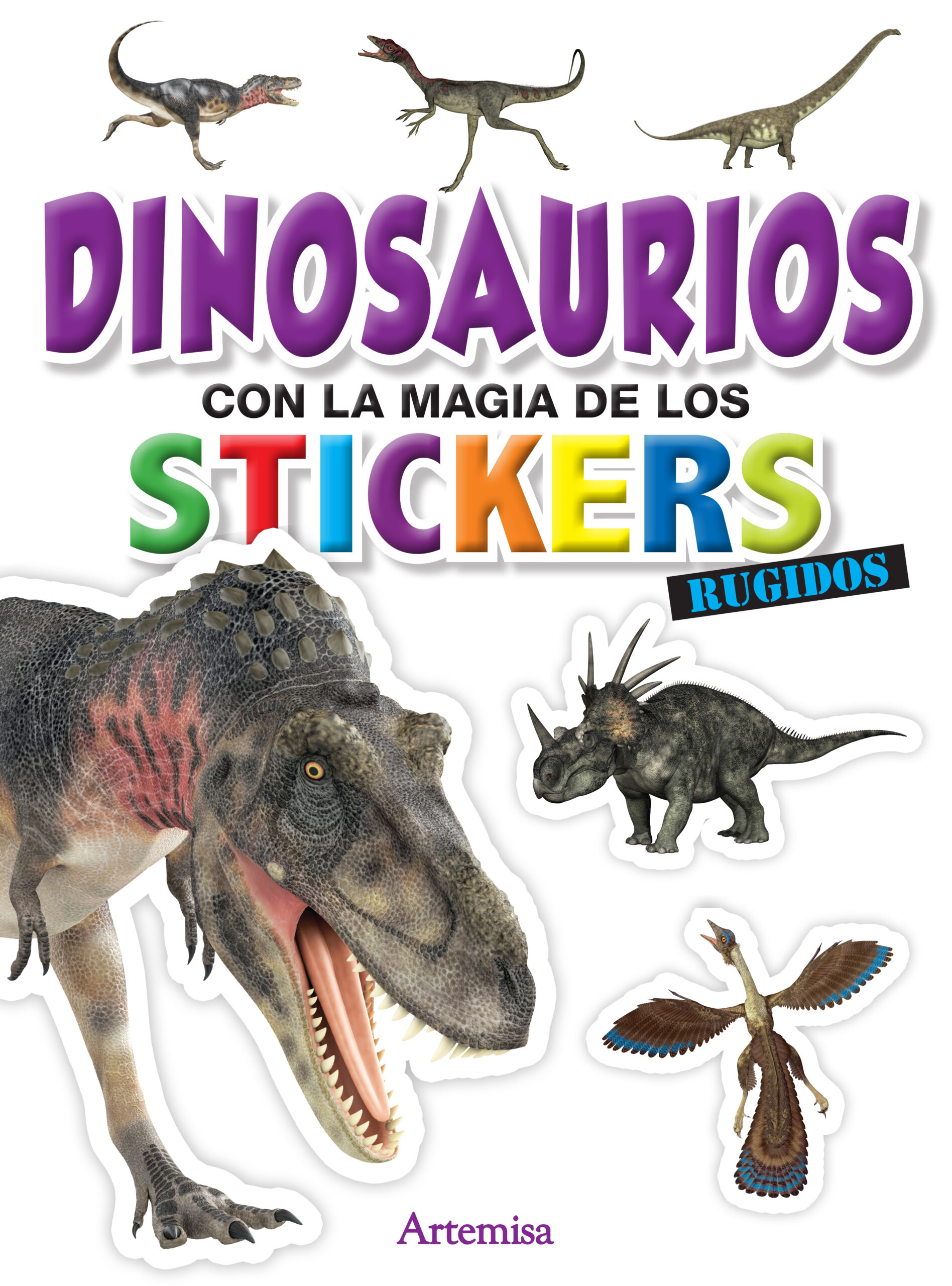 Dinosaurios con la magia de los stickers- Rugidos - Bora Books
