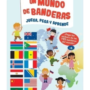 Juega, pega y aprende- Un mundo de banderas