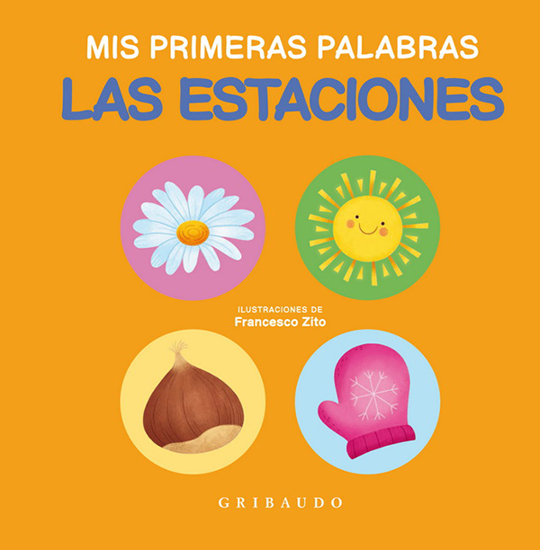 Mis primeras palabras- Las estaciones