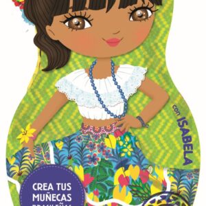 Crea tus muñecas- Isabela