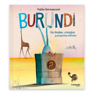 Burundi- De dudas, conejos y preguntas difíciles