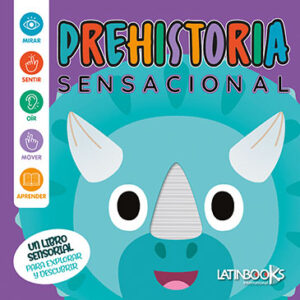 Libro sensorial- Prehistoria sensacional