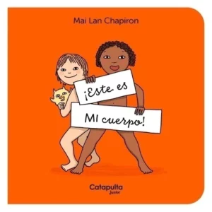 ¡Este es mi cuerpo!