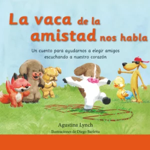 La vaca de la amistad nos habla