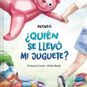 Recreo- ¿Quién se llevó mi juguete?
