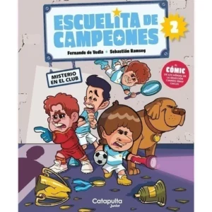 Escuelita de campeones- Misterio en el club