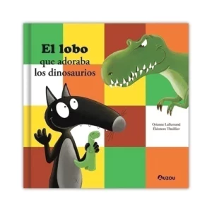 El lobo que adoraba los dinosaurios
