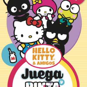 Juega y pinta- Hello Kitty y sus amigos