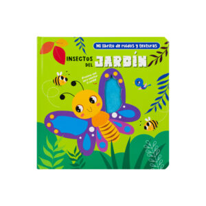 Ruidos y textura- Insectos en el jardín
