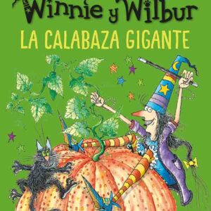 Winnie y Wilbur- La calabaza gigante