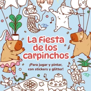 La fiesta de los carpinchos