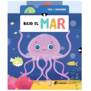 Tira y descubre- Bajo el mar
