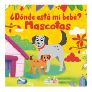 ¿Dónde está mi bebé?- Mascotas
