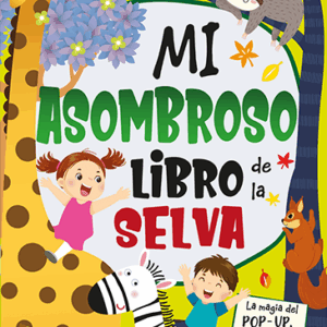 Mi asombroso libro de la Selva