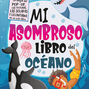 Mi asombroso libro del océano