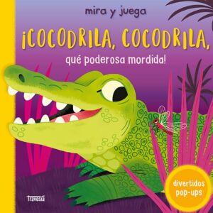 Mira y juega- Cocodrila, Cocodrila