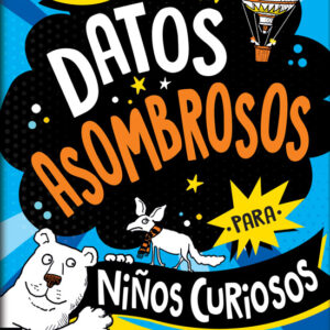 Datos curiosos para niños curiosos