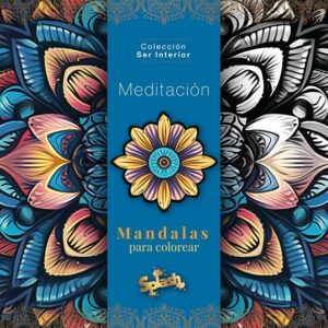 Colección ser interior- Meditación