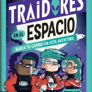 Traidores en el espacio