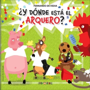 Fútbol en la granja - ¿Y dónde está el arquero?