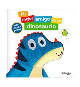 Mi Mejor Amigo es un Dinosaurio