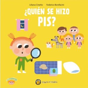 Quién Se Hizo Pis? - Crezco Que Te Crezco