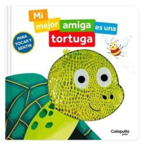 Mi Mejor Amiga es una Tortuga