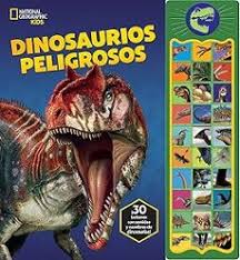 Dinosaurios Peligrosos National Geographic Kids